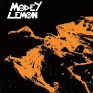 Modey Lemon : Modey Lemon Modey Lemon : Modey Lemon